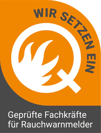 Siegel: Wir setzen ein, geprüfte Fachkräfte für Rauchwarnmelder